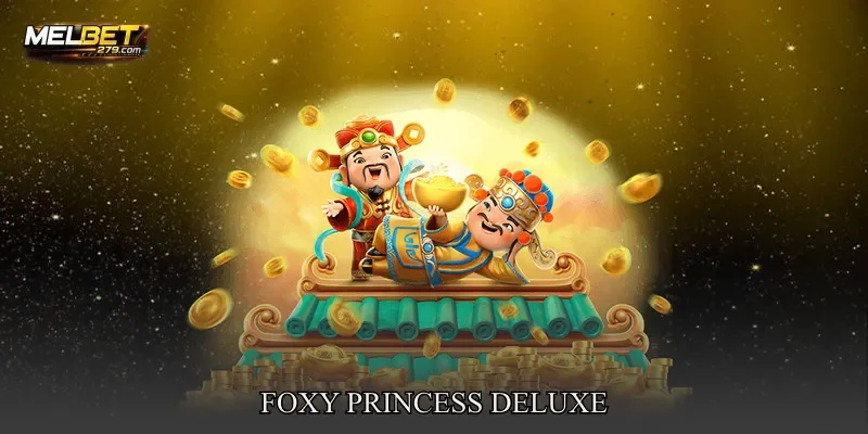 Foxy Princess Deluxe