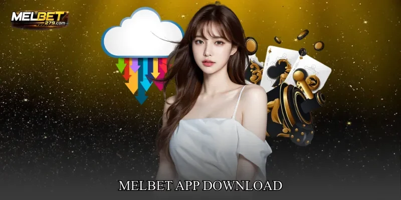 MELBET app download
