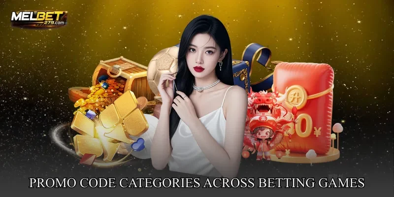Promo Code Categories Across Betting Games