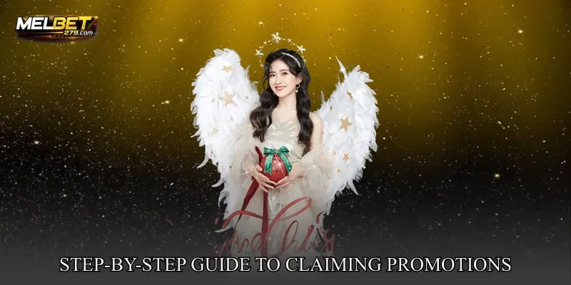 Step-By-Step Guide To Claiming MELBET promotions