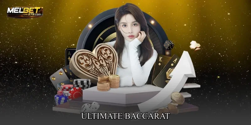 Ultimate Baccarat
