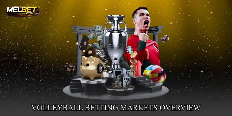 Volleyball Betting Markets Overview